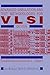 Advanced Simulation and Test Methodologies for VLSI Design by Gordon Russell
