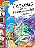 Perseus and the Snake-Haired Monster (Hopscotch Myths)
