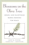 Blossoms on the Olive Tree by Janet M. Powers