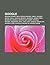Google: Google Street View, Google Books, Orkut, Google Earth, Gmail, Google Search, Android, Sergey Brin, Bomba Do Google, Google Map Maker