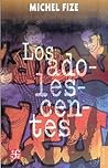 Los adolescentes (Coleccion Popular, 681) (Spanish Edition)