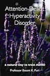 Attention-Deficit Hyperactivity Disorder: a natural way to treat ADHD