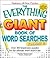 The Everything Giant Book of Word Searches Volume II: Over 300 brand-new puzzles for the ultimate word search fan (Everything® Series)