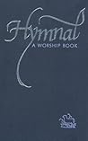 Hymnal: A Worship...