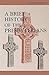 A Brief History of the Presbyterians
