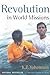 Revolution In World Missions
