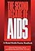 The Second Decade of AIDS: ...