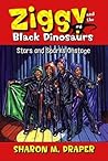 Stars and Sparks on Stage (Ziggy and the Black Dinosaurs, #6) Stars and Sparks on Stage (Ziggy and the Black Dinosaurs, #6)