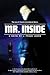 Mr. Inside: The Adventures of Lost and Found International