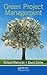 Green Project Management by Richard Maltzman