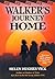 Walker's Journey Home