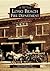 Long Beach Fire Department (Images of America: California)