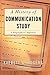 History Of Communication St...
