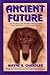 Ancient Future