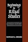 Beginnings in Ritual Studies (Studies in Comparative Religion)