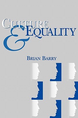 Culture and Equality: An Egalitarian Critique of Multiculturalism (Paperback)