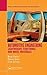 Automotive Engineering: Lightweight, Functional, and Novel Materials (Series in Materials Science and Engineering)