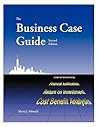 The Business Case Guide