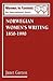 Norwegian Women's Writing 1850-1990 (Women in Context)