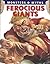 Ferocious Giants (Monsters & Myths) by Gerrie McCall