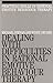 Dealing with Difficulities ...