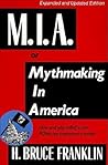 M.I.A. or Mythmak...