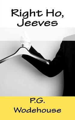 Right Ho, Jeeves