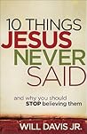 10 Things Jesus N...