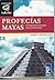 Profecias Mayas/ Maya's Prophecies (Infinito) (Spanish Edition)