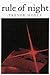 Rule of Night by Trevor Hoyle