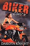 Biker Chick Biker Chick