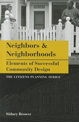 Neighbors and Neighborhoods (The Citizens Planning)