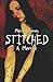 Stitched: A Memoir
