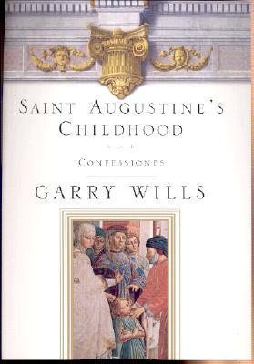 Saint Augustine's Childhood (Hardcover)