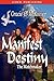 Manifest Destiny (The Matchmaker, #3)