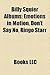 Billy Squier Albums: Emotions in Motion, Don't Say No, Ringo Starr & His All Starr Band Live 2006, Tale of the Tape, Signs of Life