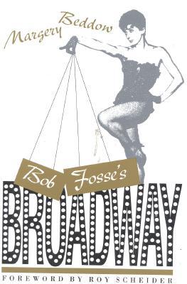 Bob Fosse's Broadway (Paperback)