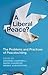 A Liberal Peace?: The Probl...
