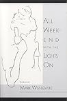 All Weekend with the Lights On (Leaping Dog Press Book, # 2)