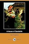 A House of Gentlefolk by Ivan Turgenev