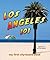 Los Angeles 101: My First City-board-book (101 Board Books)