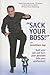 Sack Your Boss by Jonathan Jay