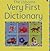 The Usborne Very First Dictionary