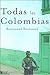 Todas Las Colombias (Spanish Edition)