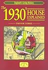 The 1930s House Explained (England's Living History)