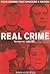 Real Crime: Four Crimes That Shocked a Nation