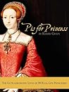 P is for Princess by Kerry  Given