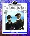 The Wright Brothers: Heroes of Flight (Famous Inventors)