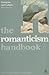 The Romanticism Handbook (Literature and Culture Handbooks)