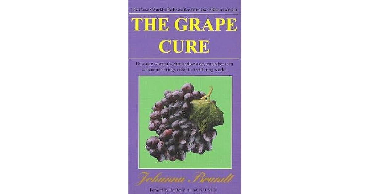 The Grape Cure by Johanna Brandt